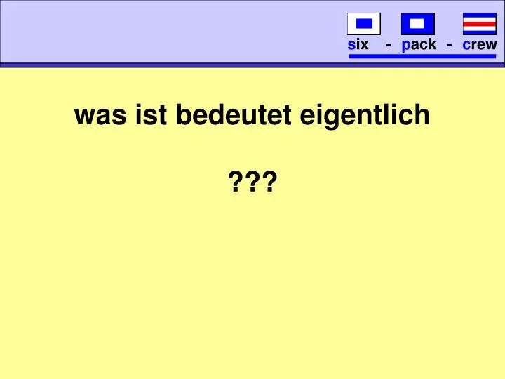 was ist bedeutet eigentlich