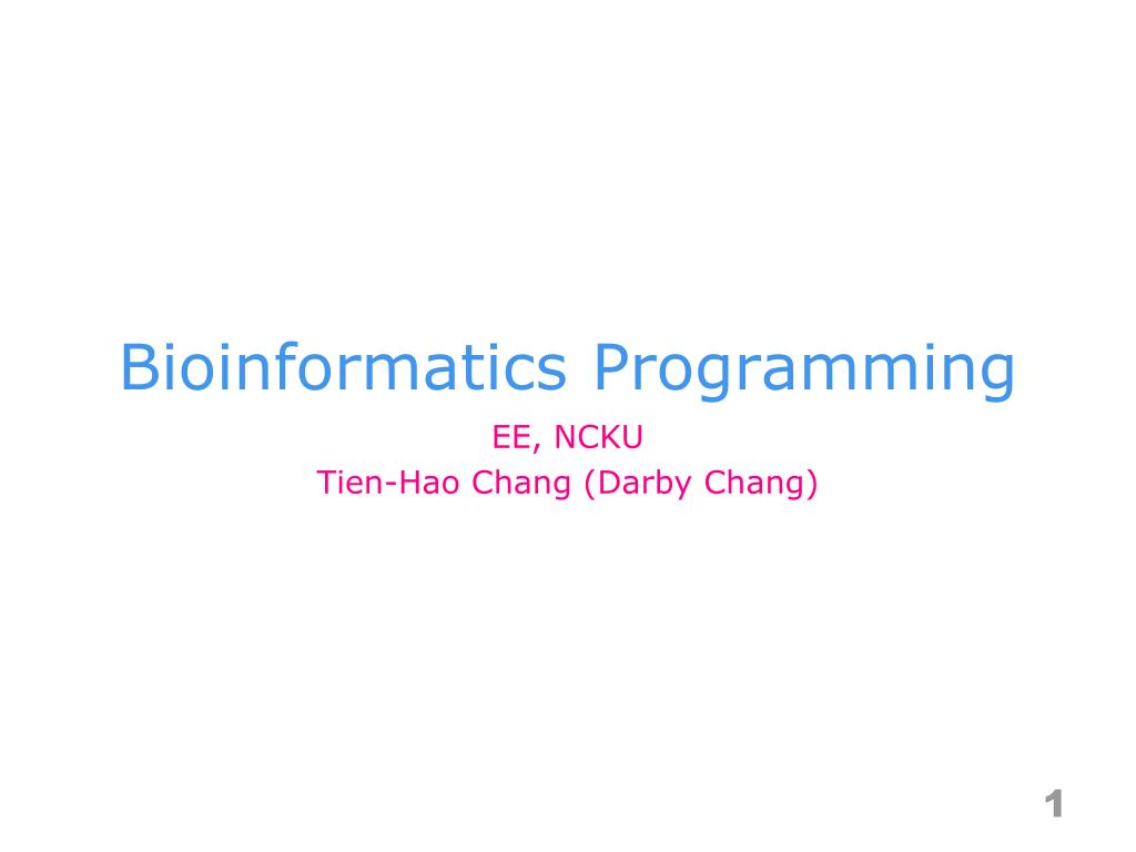 PPT - Bioinformatics Programming PowerPoint Presentation, free download ...