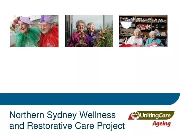 northern sydney wellness and restorative care project