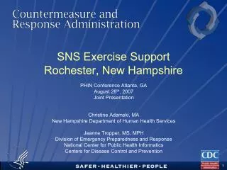 SNS Exercise Support Rochester, New Hampshire