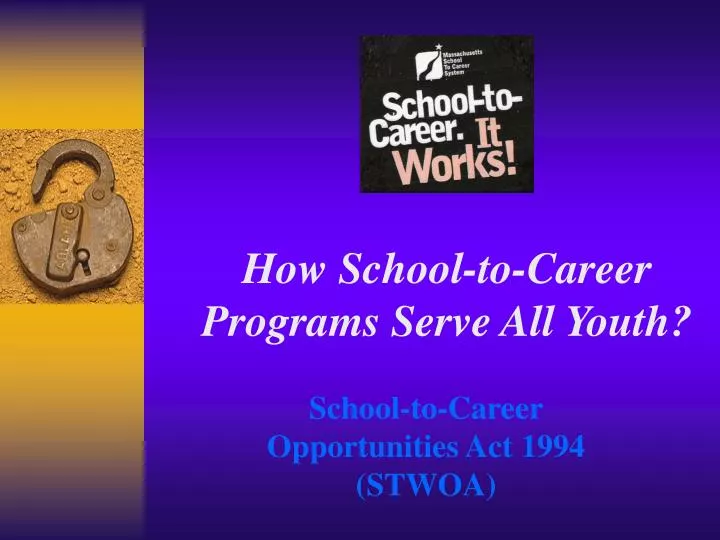how school to career programs serve all youth