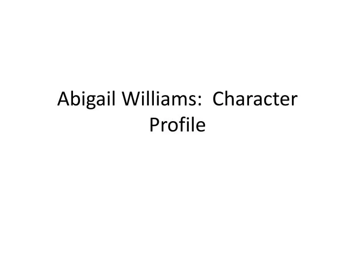 abigail williams character profile