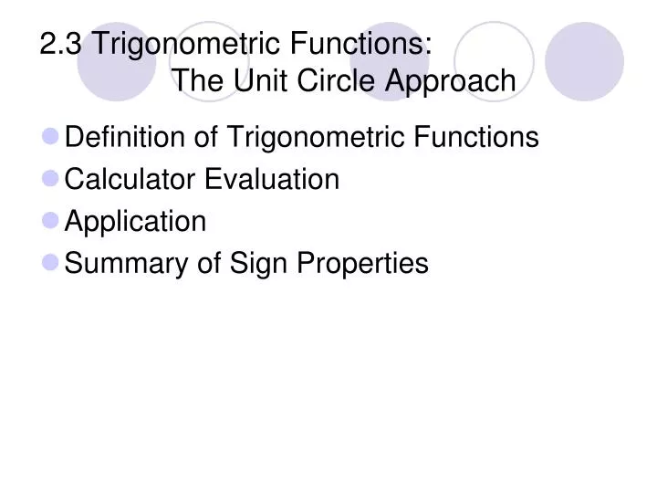 2 3 trigonometric functions the unit circle approach