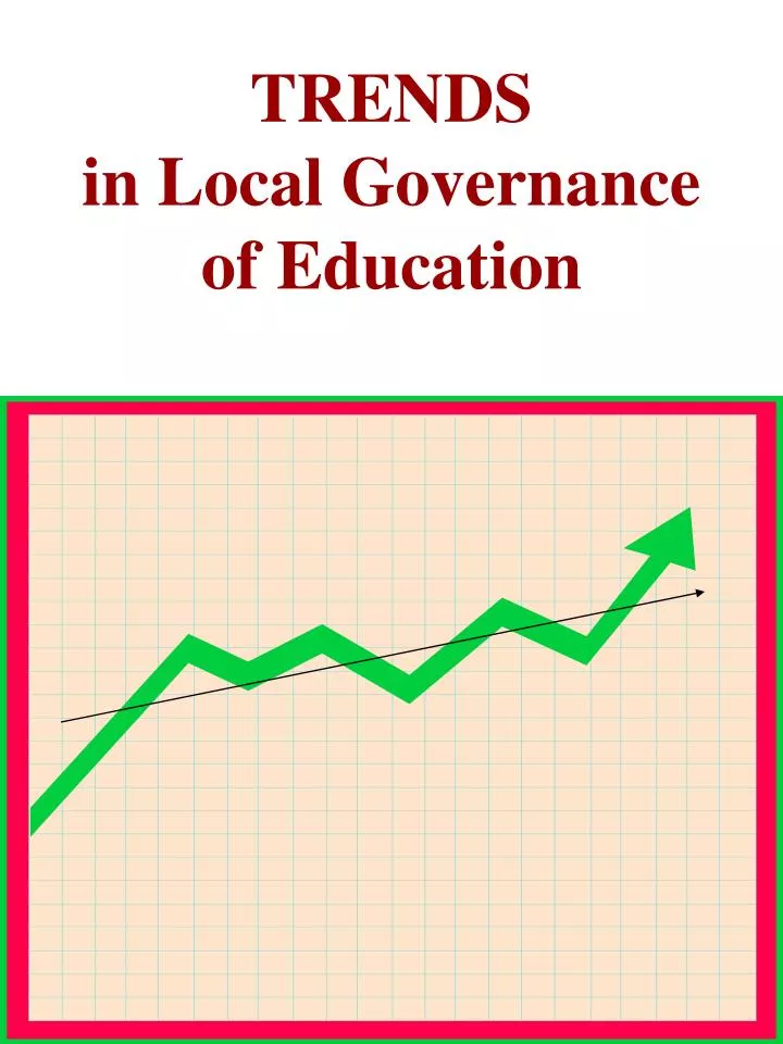 trends in local governance of education