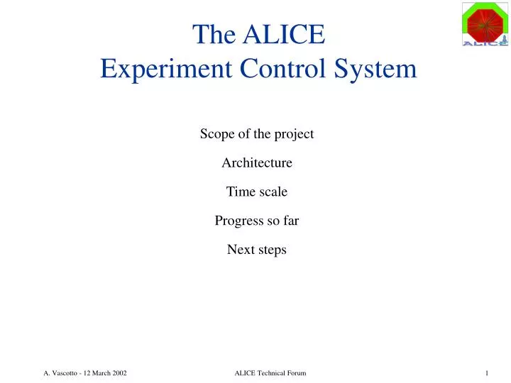 the alice experiment control system
