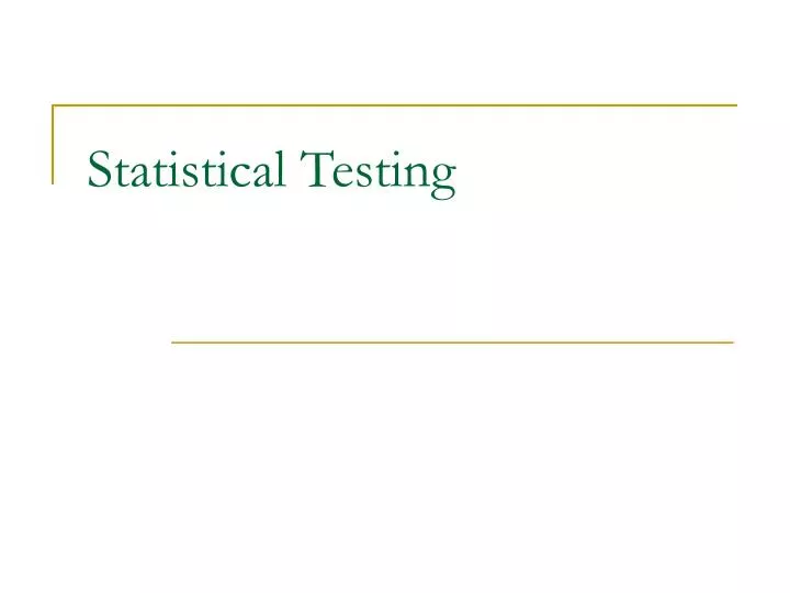 statistical testing