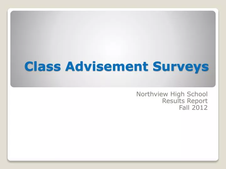 class advisement surveys