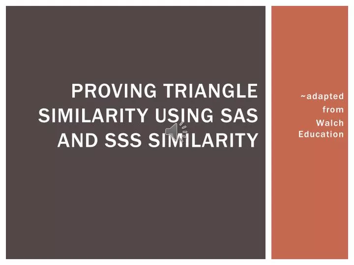 proving triangle similarity using sas and sss similarity