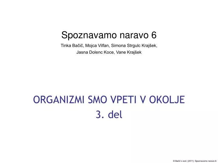 spoznavamo naravo 6 tinka ba i mojca vilfan simona strgulc kraj ek jasna dolenc koce vane kraj ek