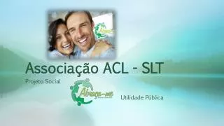 associa o acl slt