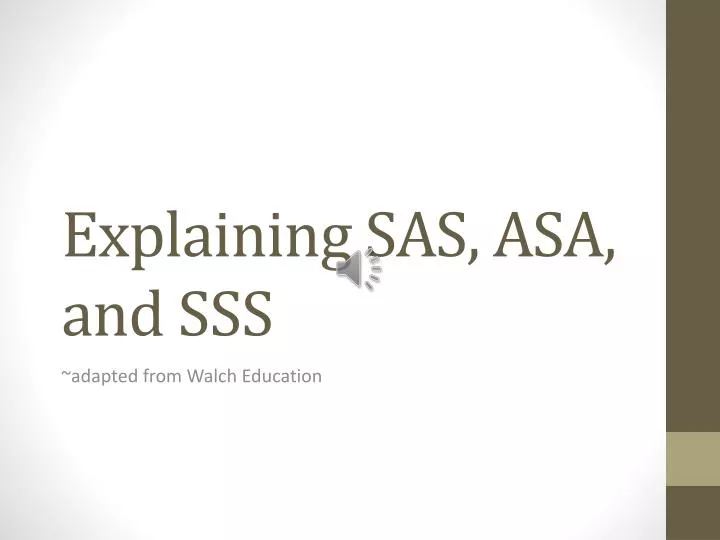 explaining sas asa and sss