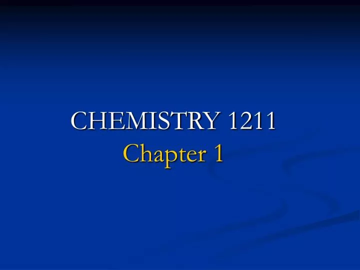 chemistry 1211 chapter 1