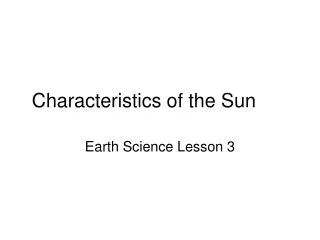 Characteristics of the Sun