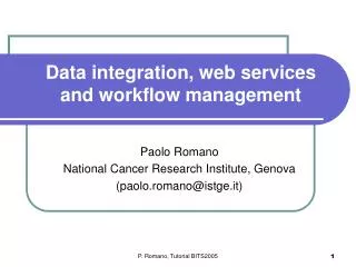 Data integration, web services and workflow management