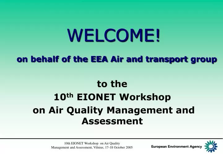 welcome o n behalf of the eea a ir and transport group