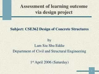 Assessment of learning outcome via design project