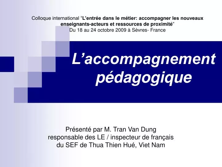 PPT - L’accompagnement Pédagogique PowerPoint Presentation, Free ...