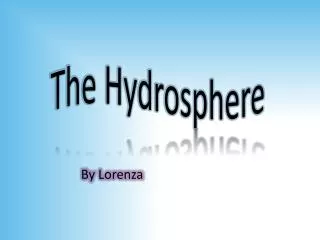 The Hydrosphere