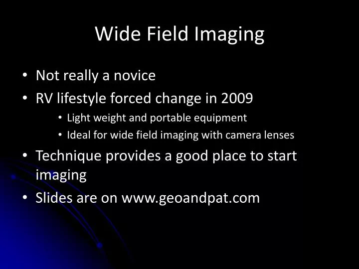wide field imaging
