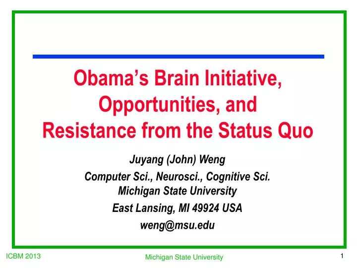 obama s brain initiative opportunities and resistance from the status quo
