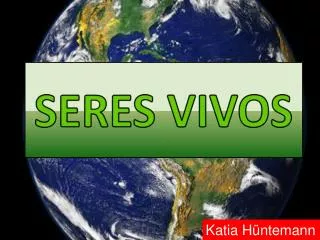 seres vivos
