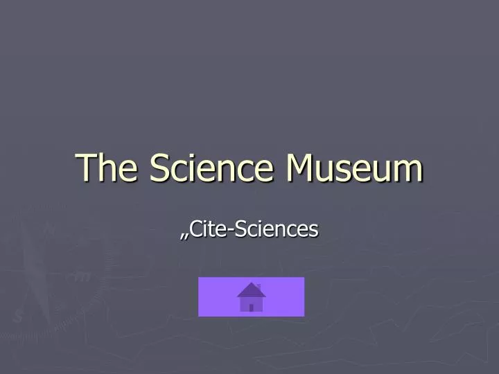 the science museum