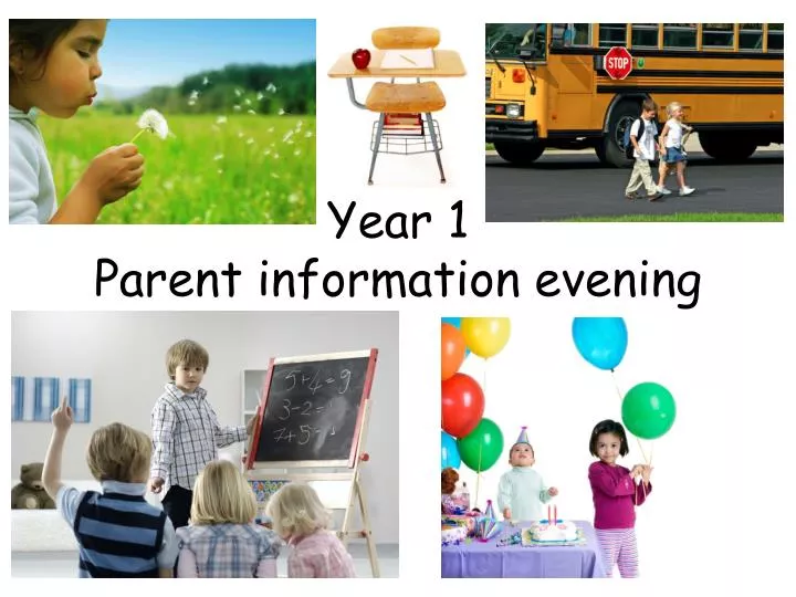 year 1 parent information evening