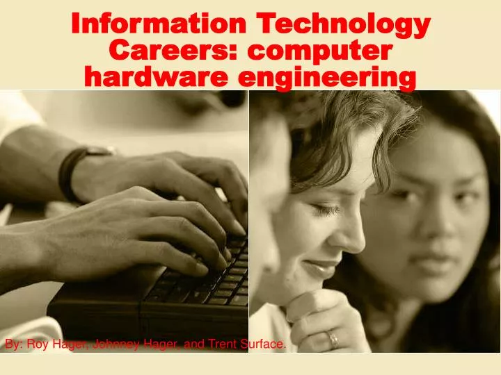 information technology careers computer hardware engineering