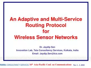 An Adaptive and Multi-Service Routing Protocol for Wireless Sensor Networks