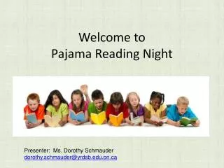 Welcome to Pajama Reading Night