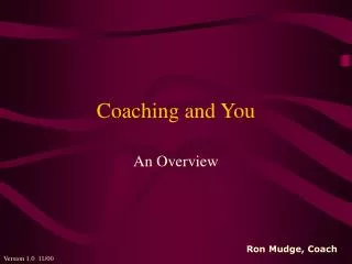 Coaching and You
