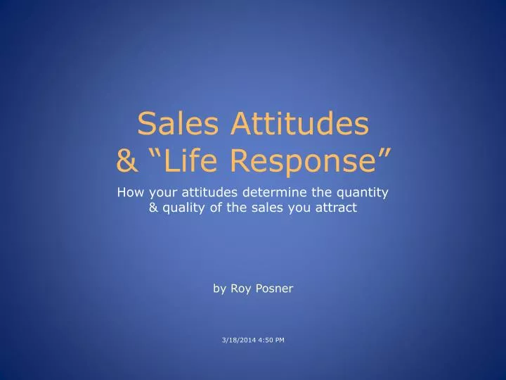sales attitudes life response
