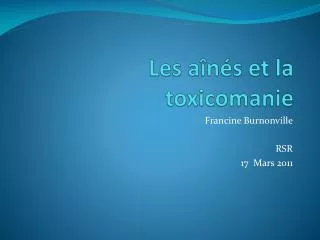 les a n s et la toxicomanie