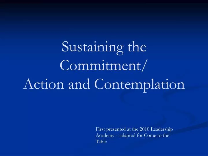 sustaining the commitment action and contemplation
