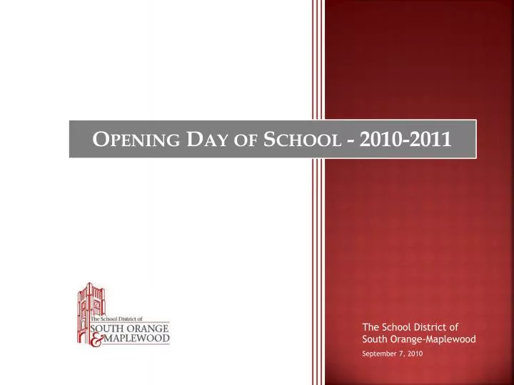 opening day of school 2010 2011