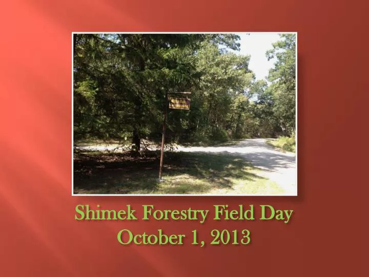 shimek forestry field day october 1 2013
