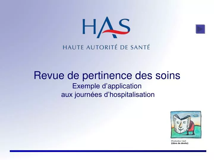 revue de pertinence des soins exemple d application aux journ es d hospitalisation