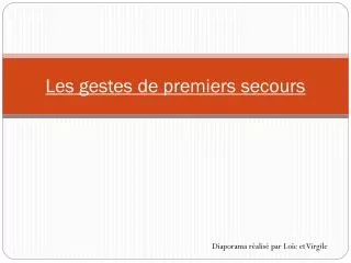 les gestes de premiers secours