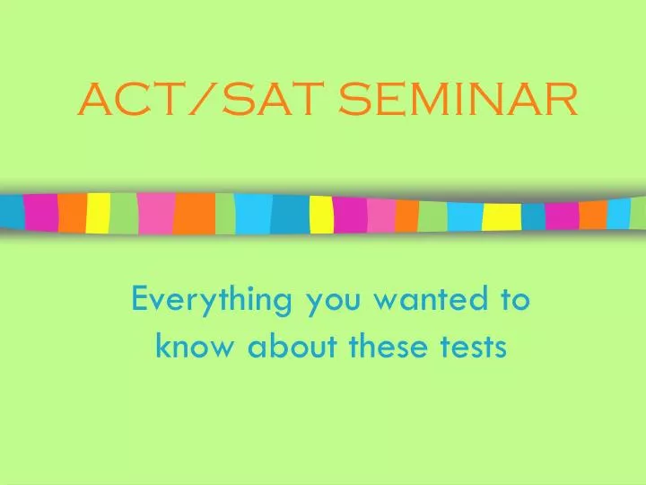 act sat seminar