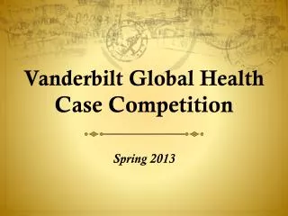 Vanderbilt Global Health Case Competition