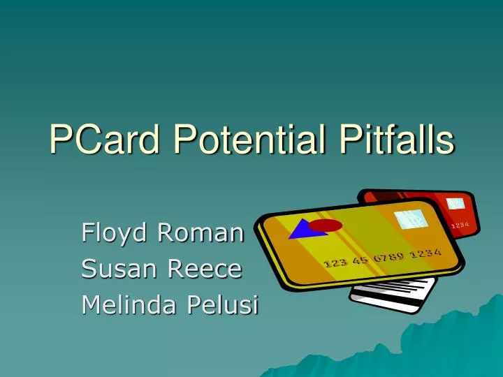 pcard potential pitfalls