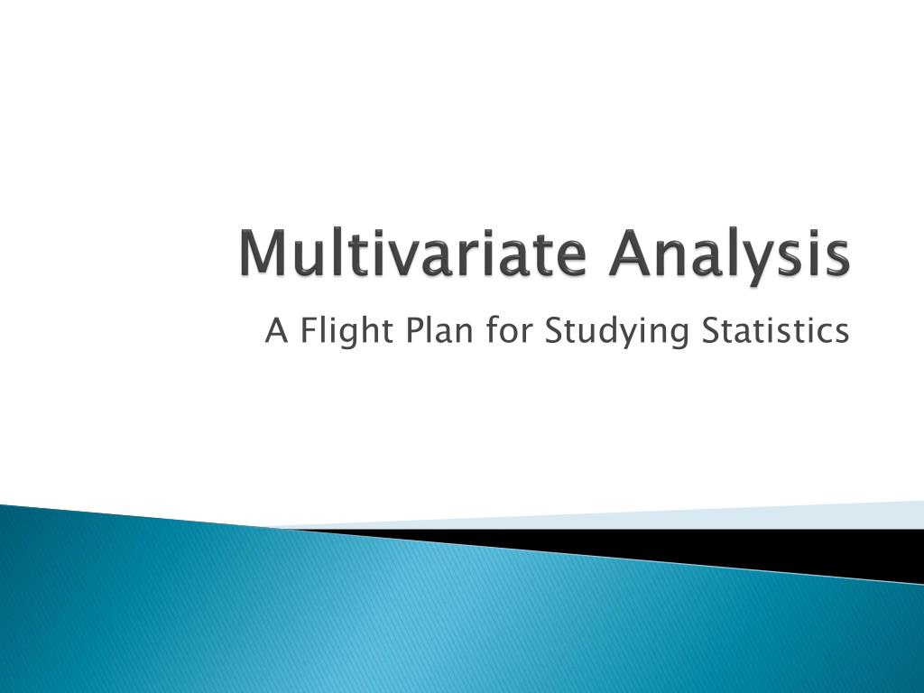 Multivariate Analysis - slide 1