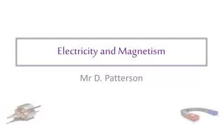 Electricity and Magnetism