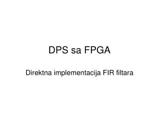 DPS sa FPGA