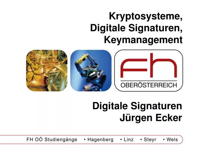 kryptosysteme digitale signaturen keymanagement