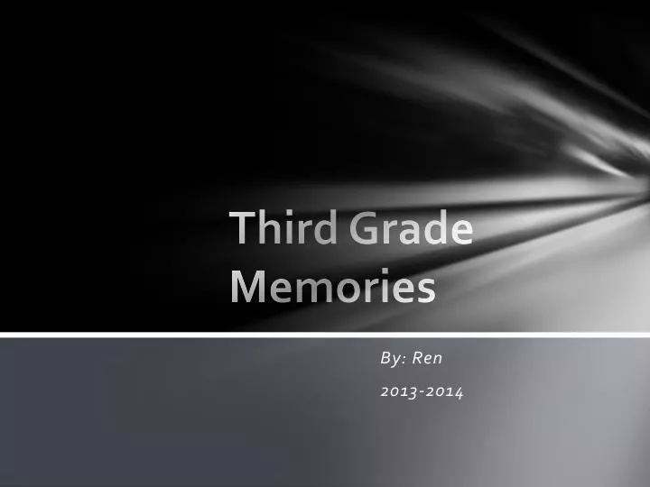third grade memories