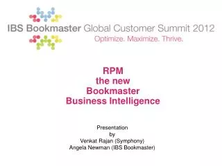 RPM the new Bookmaster Business Intelligence