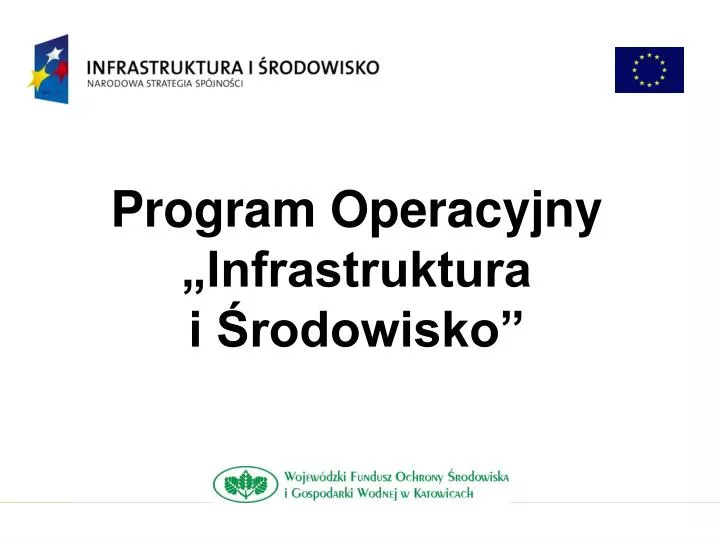 program operacyjny infrastruktura i rodowisko