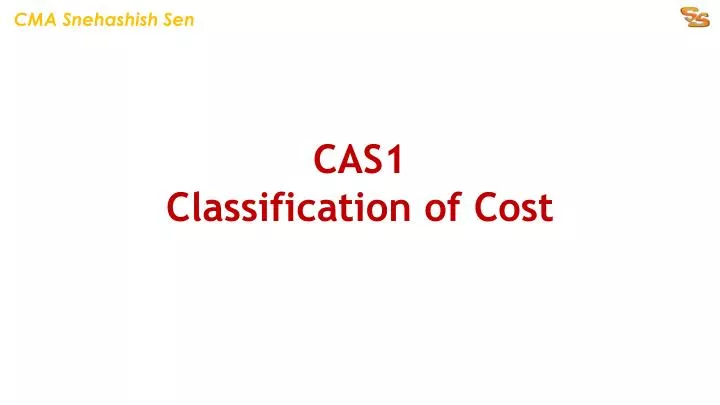 cas1 classification of cost