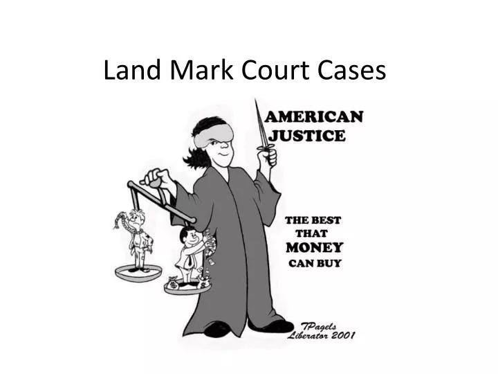 land mark court cases